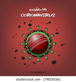 Coronavirus sign with cricket ball. Stop covid-19 outbreak. Caution risk disease 2019-nCoV. Cancellation of sports tournaments. The worldwide fight against the pandemic. Vector illustration