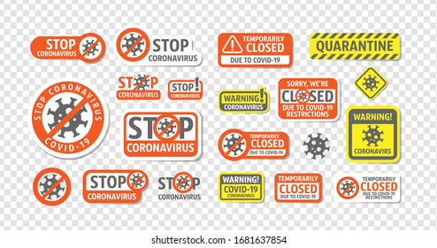 Coronavirus sign. Quarantine. Stop coronavirus. Temporarily closed. Coronavirus danger and public health risk disease and flu outbreak. No Infection and Stop Coronavirus Concepts. Isolated Vector Icon