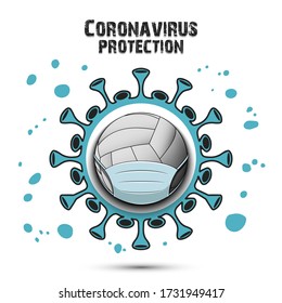 Coronavirus sign and volleyball ball with a protection mask. Stop covid-19 outbreak. Caution risk disease 2019-nCoV. Cancellation of sports tournaments. Pattern design. Vector illustration