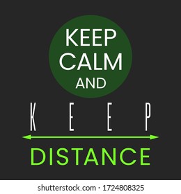 Coronavirus slogan, Keep Calm and distance sign