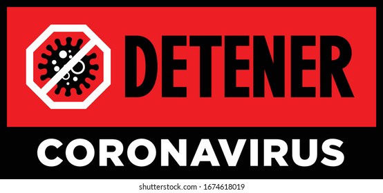 Coronavirus spanish stop sign with virus cells as vector illustration. Red warning sign label.