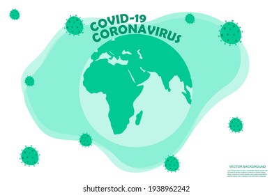 Coronavirus is spreading around the world. Coronavirus text. Covid-19 concept. Vector illustration.