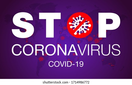 Coronavirus. Stop. Covid-19. Map. No Infection. Dangerous Coronavirus Cell. Bacteria. Caution. Outbreak. Pandemic medical concept. Isolated Vector Icon, Logo, Illustration