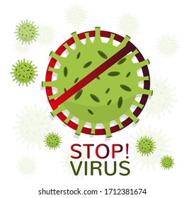 Coronavirus stop and prevention poster. Prohibited virus sign - Vector