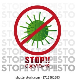 Coronavirus stop and prevention poster. Prohibited virus sign - Vector