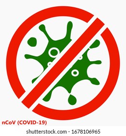 Coronavirus STOP rotes Symbol in einem Kreis. SARS-CoV-2-Infektion. Pandemie COVID-19. Illustration von Bakterien. Abbildung des Erregers der Grippe. Vektorillustration-Symbol