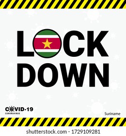 Coronavirus Suriname Lock DOwn Typography with country flag. Coronavirus pandemic Lock Down Design