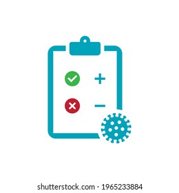 Coronavirus test icon design. Tested positive for COVID-19 concept. Vector illustration