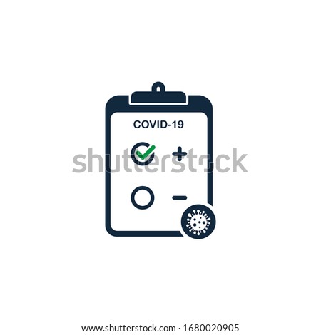 Coronavirus test icon design. Tested positive for COVID-19 concept. Vector illustration
