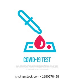 Coronavirus Test. Pipette Drops Blood. Medical Test For COVID-19. Healthcare And Medical Vector Illustration.