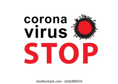 Coronavirus text and virus cell on white background vector illustration. Poster about the disease, quarantine, epidemic.