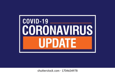 Coronavirus Update Design. Covid-19 Vector Illustration. Banner Background. 