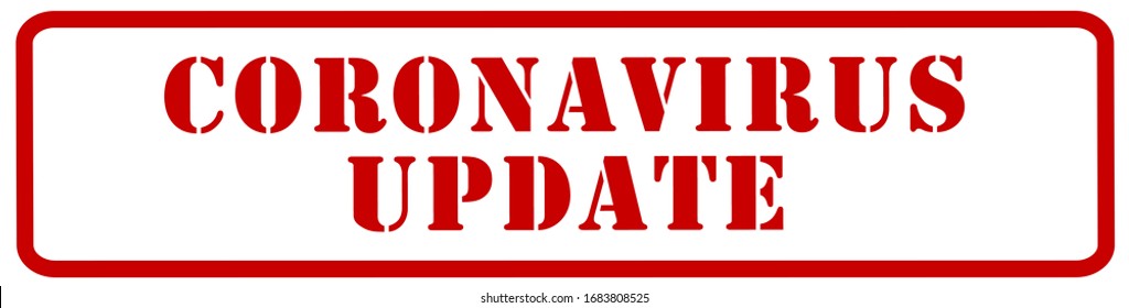 Coronavirus update red stamp vector. Update, breaking news, cancellations, or information regarding Covid-19 pandemic situation.