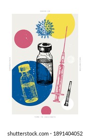 Coronavirus vaccination poster in collage style. The trendy engraved concept with hand-sketched vaccine bottle, syringe injection tools, corona virus illustrations. Covid19 vaccination print design