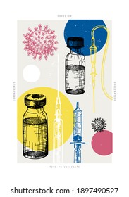 Coronavirus vaccination poster in collage style. The trendy engraved concept with hand-sketched vaccine bottle, syringe injection tools, coronavirus illustrations. Covid19 vaccination print design