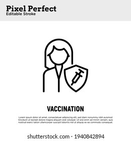 Coronavirus vaccination. Virus protection: woman is protected by shield with vaccine. Immune system. Thin line icon. Pixel perfect, editable stroke. Vector illustration.