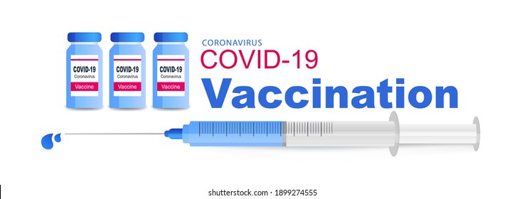 Coronavirus vaccine COVID-19. Vaccine and vaccination against coronavirus, COVID-19.