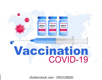 Coronavirus vaccine COVID-19. Vaccine and vaccination against coronavirus, COVID-19.