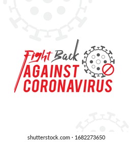 Coronavirus vector. Fight Back against coronavirus. Infographic, Logo, symbol.