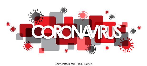 Banner de tipografía vectorial CORONAVIRUS sobre el fondo de cuadrados rojos y grises