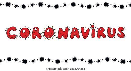 Coronavirus, Virus. Vector red handwritten lettering isolated on white background. Color letters in the form of viral bacterial infection Molecules