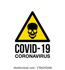 Coronavirus warning and attention icon sticker. Exclamation yellow mark skull danger sign, COVID19 or nCoV epidemic and pandemic symbol. biohazard flat logo template for medical Infographic sticker