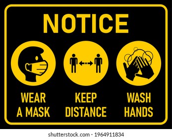 Coronavirus Warning Icon Set Notice Wear a Mask Keep Distance Wash Hands Black and Yellow Horizontal Signboard with an Aspect Ratio of 4:3. Vector Image.