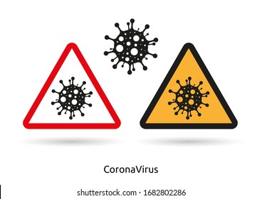 Coronavirus warning sign in a triangle with two color signboard vector illustration. Coronavirus everywhere. Chinese virus outbreak. Global epidemic become pandemic of Covid-19.