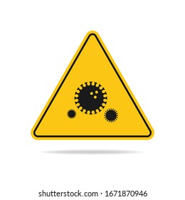 Coronavirus warning sign with a virus logo of covid-19 is isolated on a white background. Flat vector illustration, eps 10.