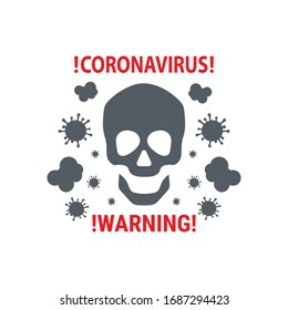 ¡Advertencia de Coronavirus! Ilustración vectorial con cráneo y Covid-19