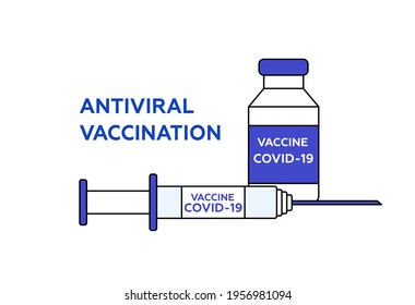 Coronovirus, covid-19, vaccination concept. A vial with a vaccine and a syringe with a needle. Vaccination illustration and icon concept