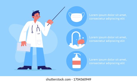 Coronovirus infographic poster design, doctor highlights the main topics and milestones and the required actions to avoid desease. Flat design vector illustration. 