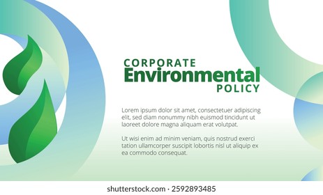 Corporate Environmental Policy concept. presentation templates corporate business annual report layout. abstract green leafs with line gradient clean look vector template 