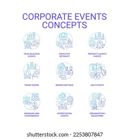 Corporate events blue gradient concept icons set. Business culture and communication idea thin line color illustrations. Isolated symbols. Roboto-Medium, Myriad Pro-Bold fonts used
