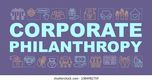 Corporate Philanthropy Word Concepts Banner. Charity And Volunteering. Social Responsibility. Isolated Lettering Typography. Charitable Organization. Social Welfare. Vector Outline Illustration