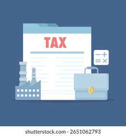 Corporate Tax Concept. Collecting large amounts of tax. Companies pay taxes using calculators. Financial administration services. Financial management data collection, auditing, and accounting.