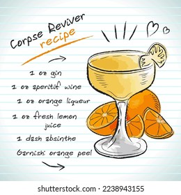 Corpse Reviver cocktail, vector sketch hand drawn illustration, fresh summer alcoholic drink with recipe and fruits	
