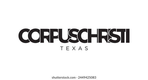Corpus Christi, Texas, USA typography slogan design. America logo with graphic city lettering for print and web.