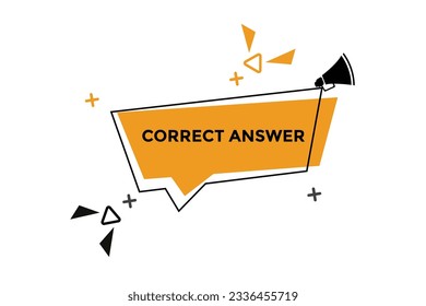 Correct answer button web banner templates. Vector Illustration 