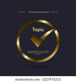 A correct check icon in circle infographic, circles infographic checking right icon vector and illustration design.