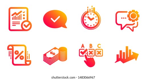Correct checkbox, Employees messenger and Time line icons set. Savings, Loan percent and Approved message signs. Checked calculation, Growth chart symbols. Answer, Speech bubble. Vector