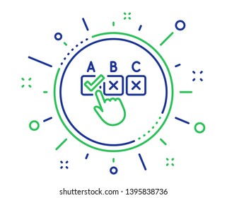 Correct checkbox line icon. Select answer sign. Business test symbol. Quality design elements. Technology correct checkbox button. Editable stroke. Vector