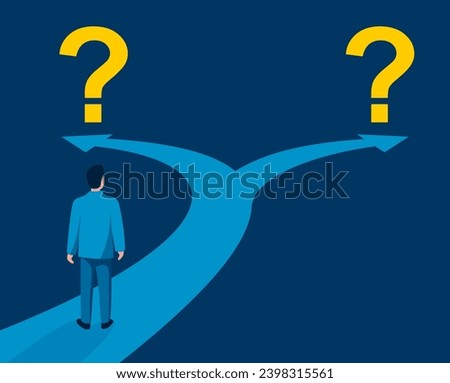 Correct decision choosing - Road fork, Question marks and thinking businessman, before important choice. vector illustration for business concept or political voting