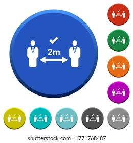 Correct social distancing round color beveled buttons with smooth surfaces and flat white icons