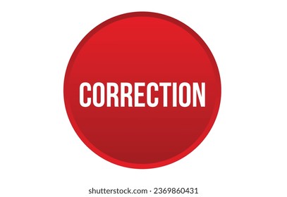 Correction banner design. Correction icon. Flat style vector illustration.