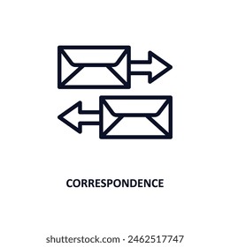 correspondence icon. Thin line correspondence icon from business and analytics collection. Outline vector isolated on white background. Editable correspondence symbol can be used web and mobile