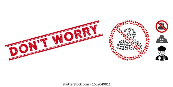 Korrodiertes rotes Stempelsiegel mit Don't Worry Bildunterschrift zwischen doppelten parallelen Linien und Mosaik kein trauriges Benutzersymbol. Mosaike Vektorillustration ist ohne trauriges Benutzersymbol und mit zufälligen elliptischen Elementen konzipiert.