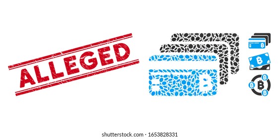 Corroded red stamp watermark with Alleged phrase inside double parallel lines, and mosaic Bitcoin banking cards icon.
