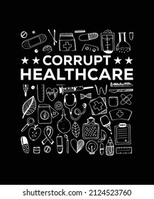 Corrupt Healthcare vector custom t-shirt design