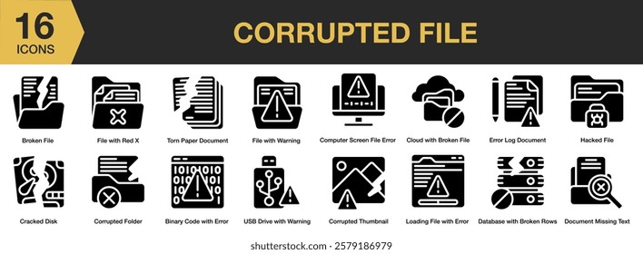 Corrupted File solid icon set. Includes document, file, broken, data, error, and More. Solid icons vector collection.